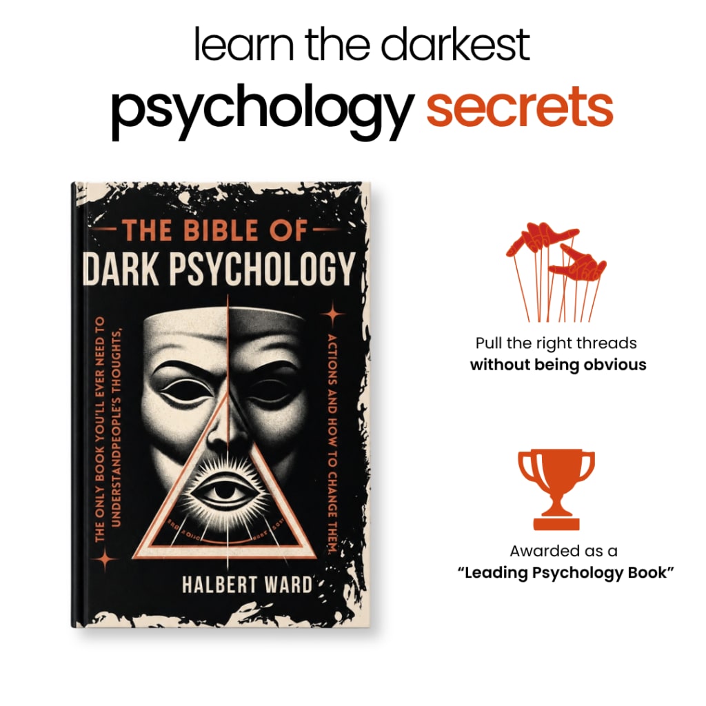 The Bible of Dark Psychology│Influence, Manipulation & Power