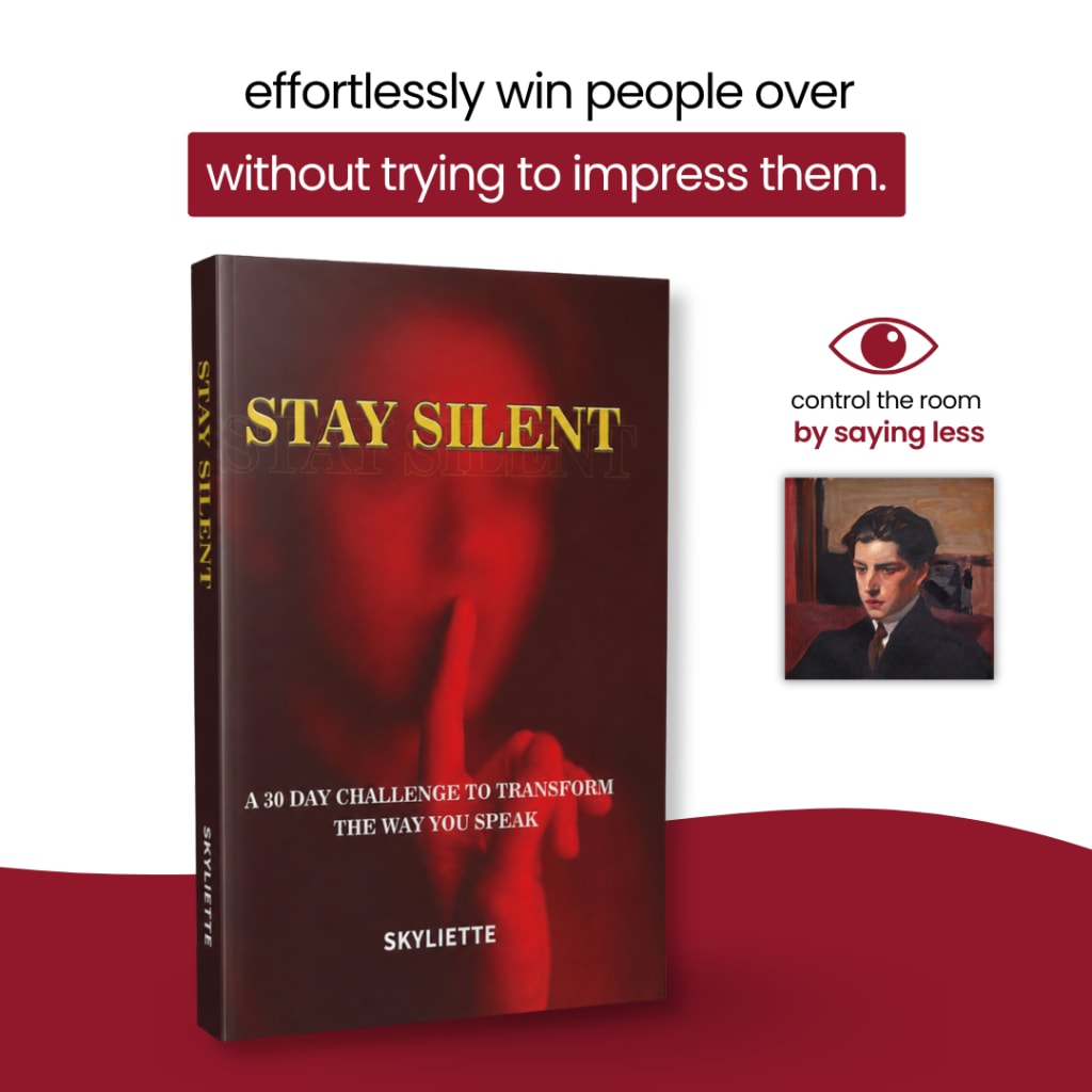 Stay Silent: 30-Day Challenge to Transform The Way You Speak